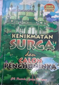 Image of KENIKMATAN SURGA DAN CALON PENGHUNINYA
