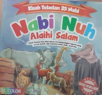 Image of KISAH TELADAN 25 NABI : NABI NUH ALAIHI SALAM