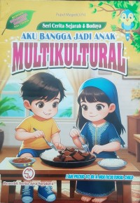 Image of AKU BANGGA JADI ANAK MULTIKULTURAL