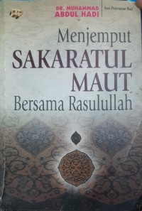 Image of MENJEMPUT SAKARATUL MAUT BERSAMA RASULULLAH