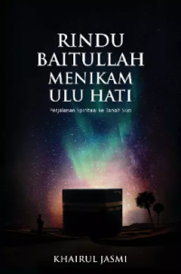 Image of RINDU BAITULLAH MENIKAM ULU HATI