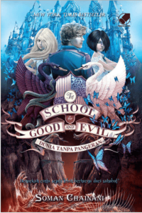 Image of THE SCHOOL FOR GOOD AND EVIL (DUNIA TANPA PANGERAN)
